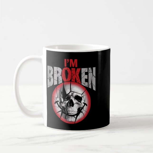 Im Ok Im Broken Coffee Mug (Left)
