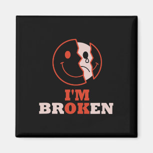 I'm Ok I'm Broken Mental Health Awareness Invisibl Magnet