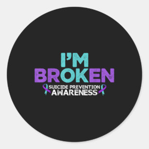 Im Ok Im Broken Suicide Prevention Awareness Semic Classic Round Sticker