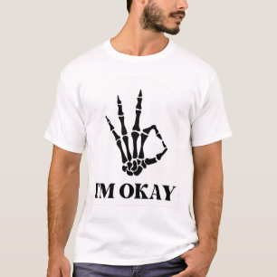 I'm Okay Illustrated T-Shirt