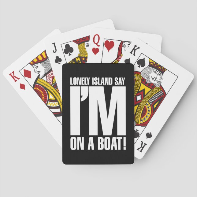 I'm on a Boat Playing Cards (Back)