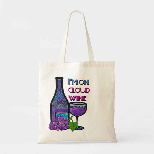 I'm on Cloud Wine Tote Bag (Front)