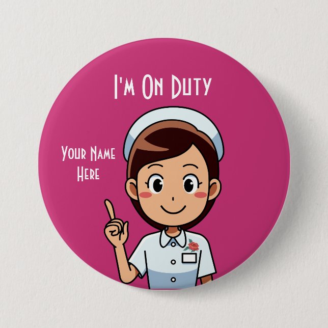 I'm On Duty Large, 3 Inch Round Button (Front)
