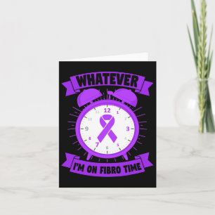 I'm On Fibro Time Fibromyalgia Awareness Card