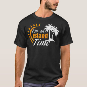 I'm on Island Time  Ocean Water Lazy  T-Shirt