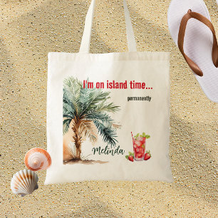 I'm on Island Time... Personalised Beach Tote Bag