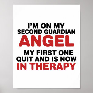 I'm On My Second Guardian Angel Funny Therapy Ment Poster