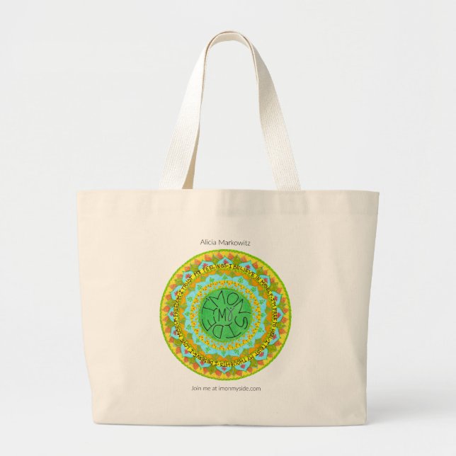 "I'm On My Side" Mandala Jumbo Tote Bag (Front)