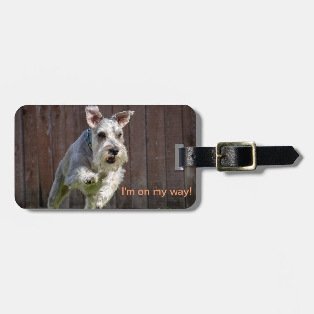 I'm on my way! - Miniature Schnauzer Luggage Tag (Front Horizontal)