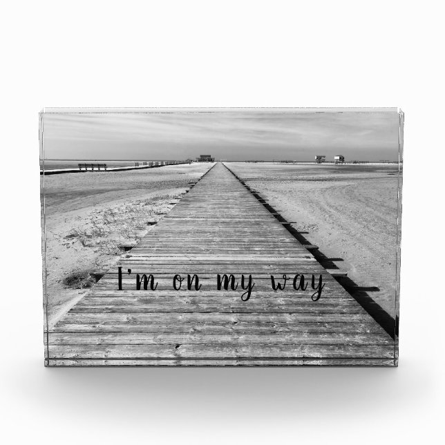 I'm on my way to the beach black and white photo (Front)