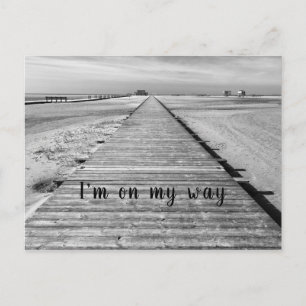 I'm on my way to the beach black and white photo postcard