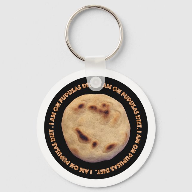 I'm on pupusas diet key ring (Front)