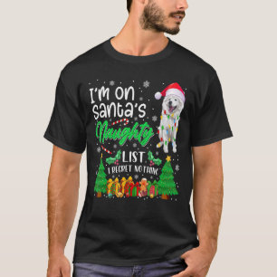 I'm On Santa's Naughty Cute American Eskimo Dog  X T-Shirt