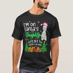 I'm On Santa's Naughty Cute Siberian Husky Dog Lov T-Shirt