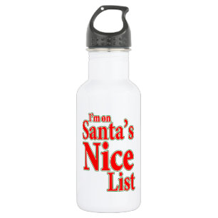 I'm on Santa's Nice List 532 Ml Water Bottle