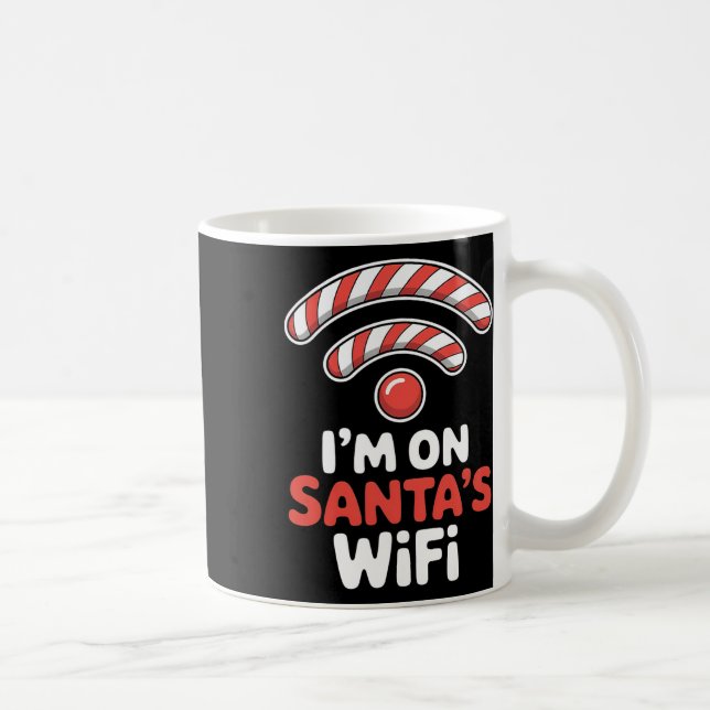 Im On Santas Wifi Christmas Holiday Xmas  Coffee Mug (Right)
