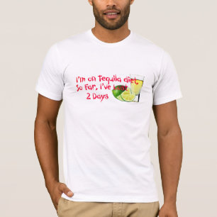 "I'm On Tequila Diet" funny Drinking Shirt Design