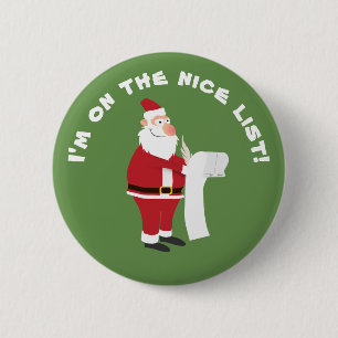 I'm on the nice list 6 cm round badge