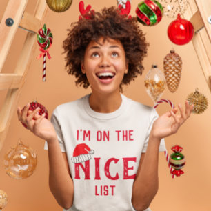 I'm On The Nice List T-Shirt