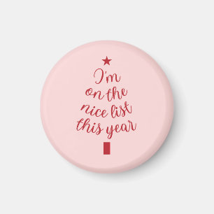 I'm on the Right List This year Magnet