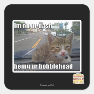 Im on ur dash square sticker