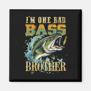 I'm One D B Brother B Fishing Gift For Fish Lovers Magnet