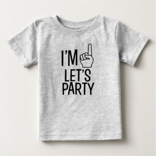 I'm One Let's Party funny baby boy shirt