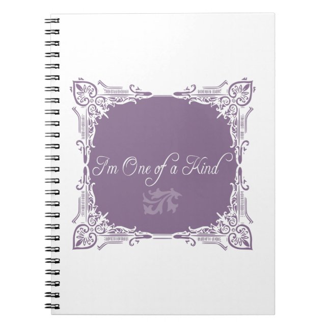 I'm One of a Kind Quote Notebook (Front)