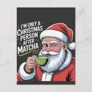 I'm Only a Christmas Person After Matcha Invitation Postcard