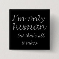 I'm Only Human Inspiring Quote