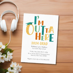 I'm Outta Here Graduation Invitation