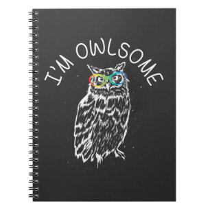 I'm Owlsome Sunglasses Awesome Owl Lover Gift Notebook