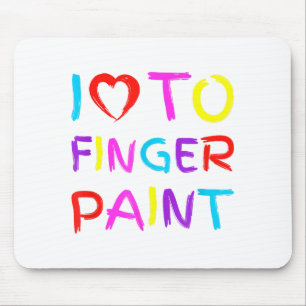 Im Paint, I Love To Finger Paint, Funny Couple Val Mouse Pad
