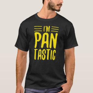 I'm Pantastic Cute Pansexual Pride Pun Joke Aesth T-Shirt