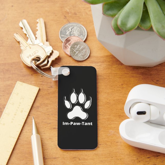 Im-Paw-Tant Aluminium Rectangle Keychain (Desk)