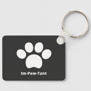 Im-Paw-Tant Rectangle Aluminium Keychain