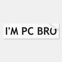 I'm PC Bro