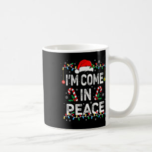 I'm Peace I Come In Peace Funny Matching Couple Ch Coffee Mug