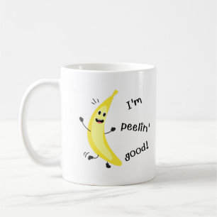 I'm Peelin' Good! - Funny Fruit Pun Coffee Mug