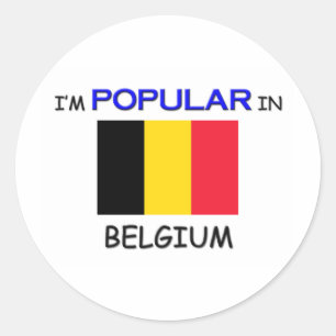 I'm Popular In BELGIUM Classic Round Sticker