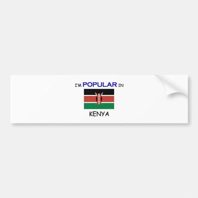I'm Popular In KENYA Bumper Sticker (Front)