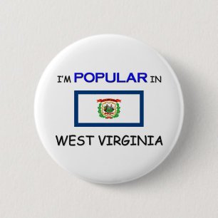 I'm Popular In WEST VIRGINIA 6 Cm Round Badge
