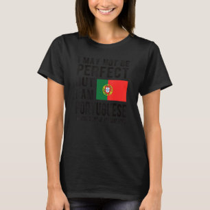 I'm Portuguese Flag Portugal Heritage Portuguese R T-Shirt