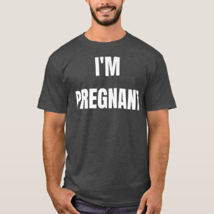 I'm Pregnant Funny Women's Pregnancy Mum Matching T-Shirt