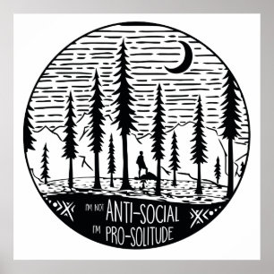 I'm Pro-Solitude Poster