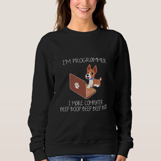 I'm Programmer I Make Computer Basenji Dog Sweatshirt (Front)
