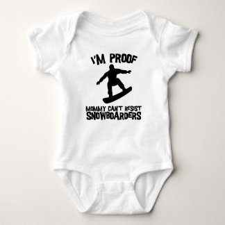 I'm Proof Mummy Can't Resist Snowboarders Baby Bodysuit