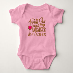 I'm Proof That God Answers Prayers Bodysuit