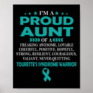 I'm Proud Aunt Of Tourette's Syndrome Warrior T Poster