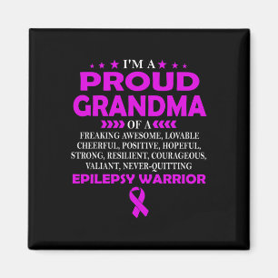 I'm Proud Grandma Of Epilepsy Warrior T Magnet